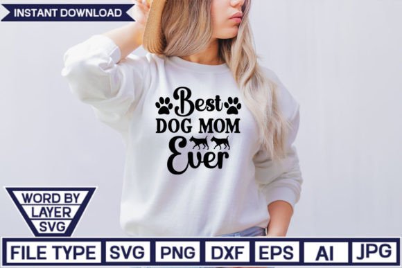 Best Dog Mom Ever T-shirt Designs: A Maker's Review