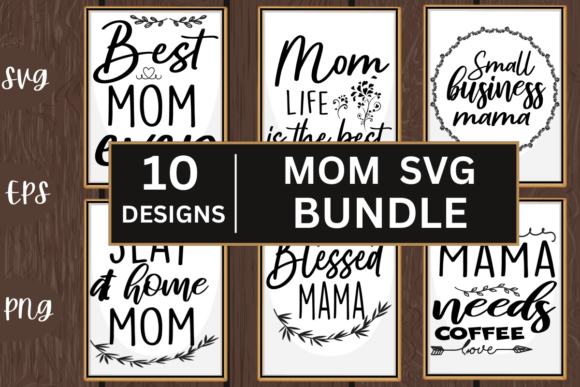 Mom SVGs T-shirt Design Bundle Review