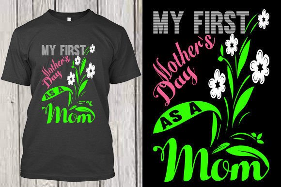 My First Mother's Day As a Mom Design Review